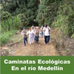 Hacer una Caminata Ecologica, es llenar los pulmones de vida